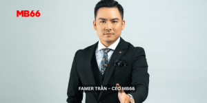 Famer Trần – CEO MB66